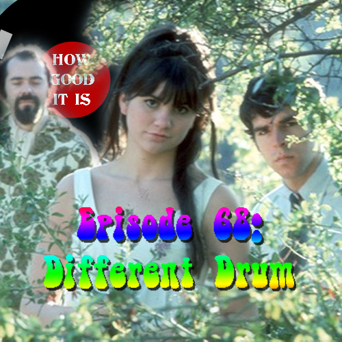 Episode 68–Different Drum