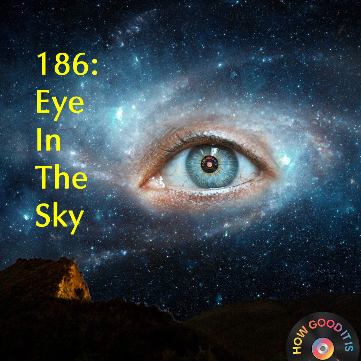 186: Eye In The Sky